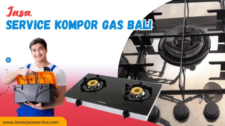 Jasa Service Kompor Gas Bali